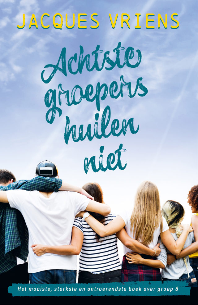 Omslag van Achtste-groepers huilen niet