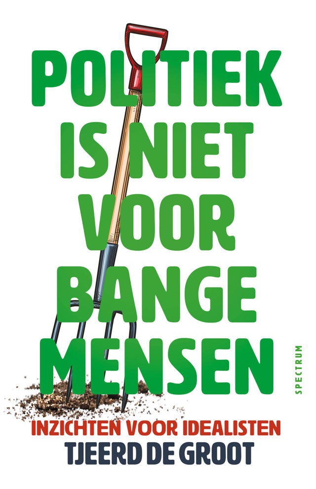 Omslag van Politiek is niet voor bange mensen