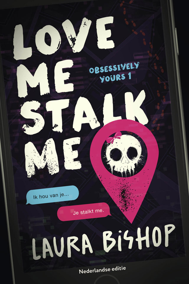 Omslag van Obsessively Yours 1 - Love me stalk me