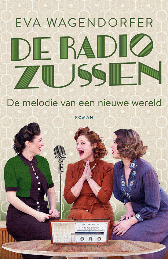 Omslag van De radiozussen 2 - De melodie van een nieuwe wereld