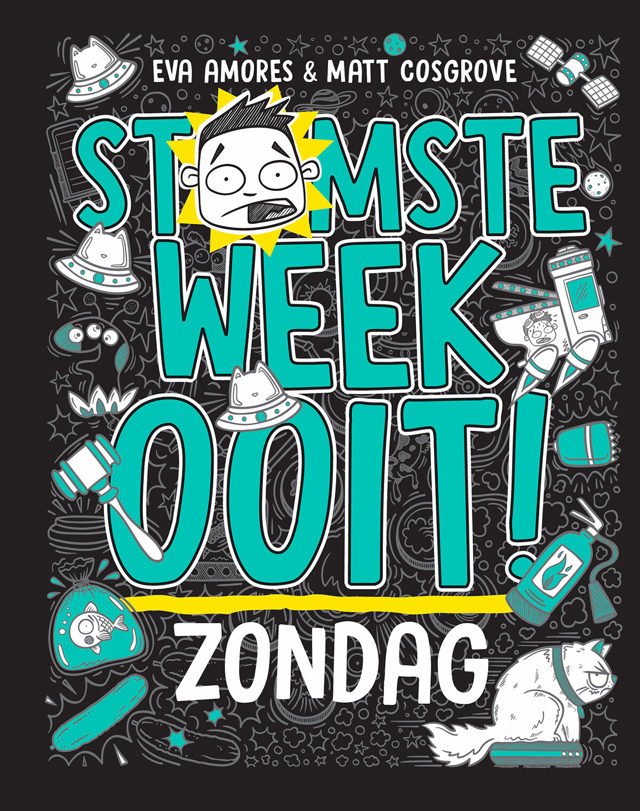 Omslag van Stomste week ooit 7 - Zondag