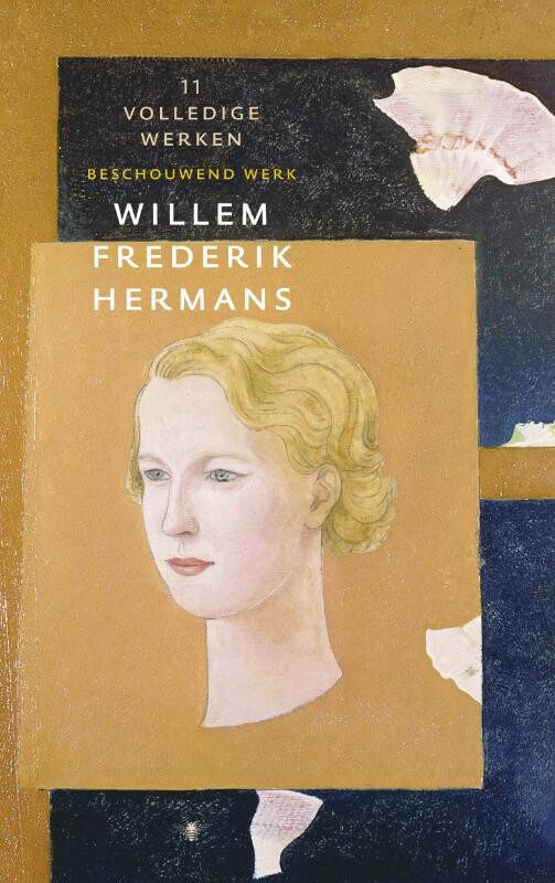 Omslag van Volledige werken Willem Frederik Hermans 11 - Het sadistische universum I ; Annum Veritatis ; De laatste resten tropisch Nederland ...