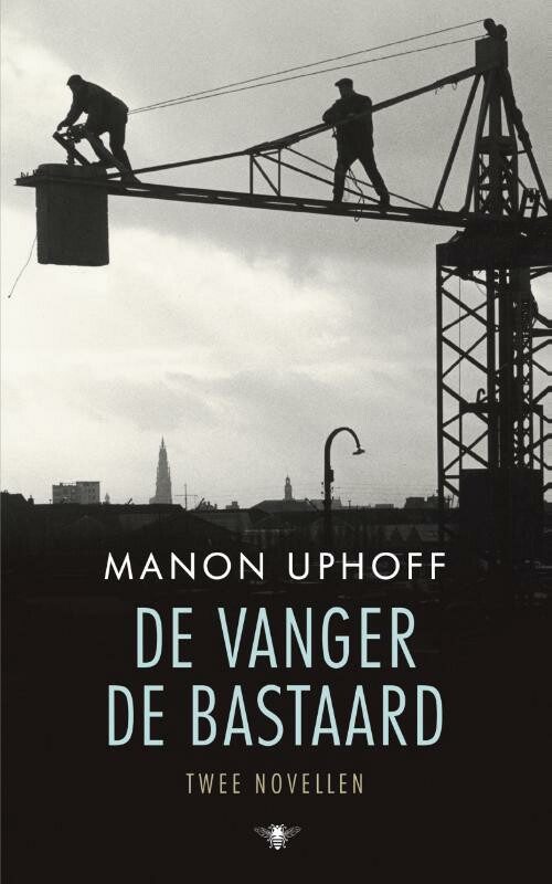Omslag van De vanger ; De bastaard