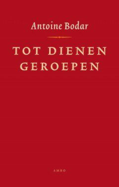 Omslag van Tot dienen geroepen