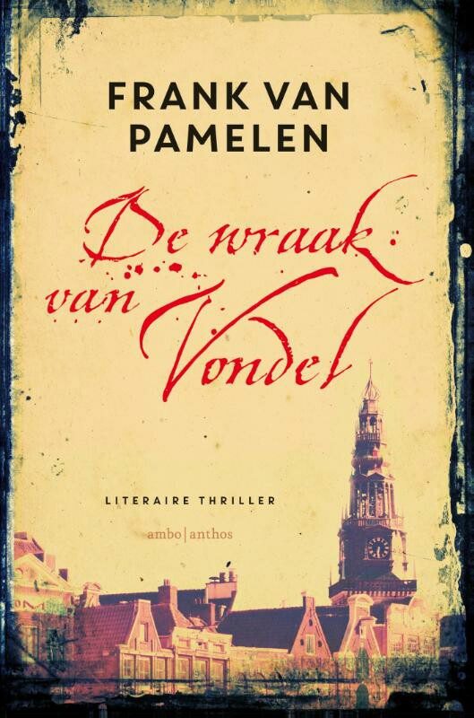 Omslag van Olivier Huizinga 1 - De wraak van Vondel
