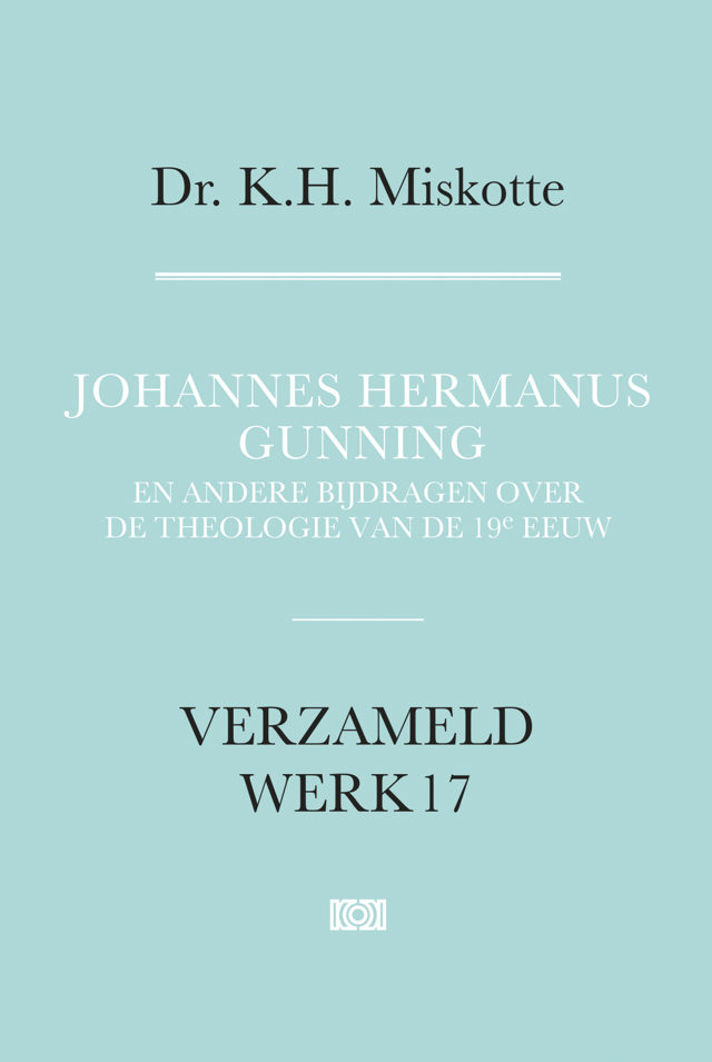 Omslag van Verzameld werk 17 - Johannes Hermanus Gunning