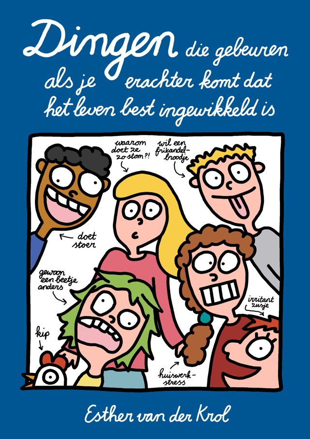 Omslag van Dingen die gebeuren als je erachter komt dat het leven best ingewikkeld is