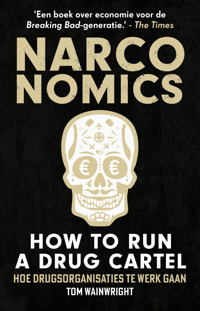 Omslag van Narconomics: How to Run a Drug Cartel