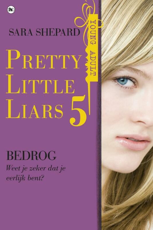 Omslag van Pretty little liars 5 - Bedrog
