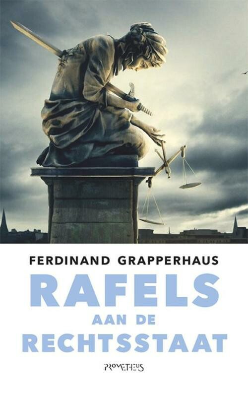 Omslag van Rafels aan de rechtsstaat