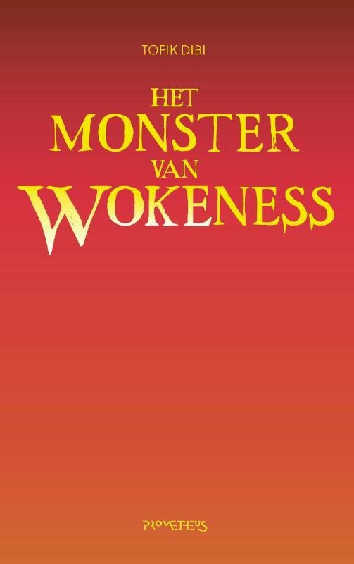 Omslag van Het monster van Wokeness