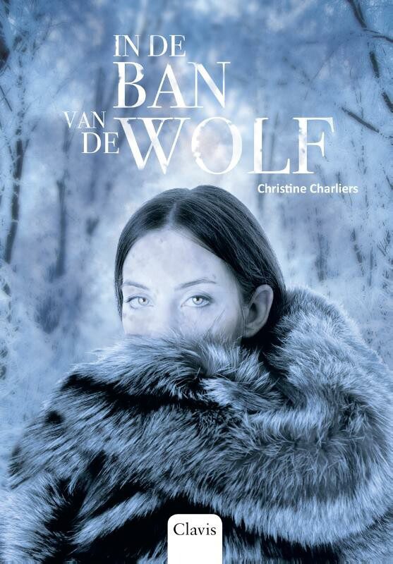 Omslag van In de ban van de wolf 1 - In de ban van de wolf
