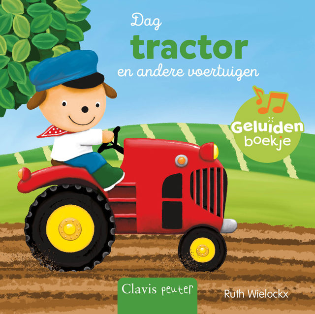 Omslag van Geluidenboekjes - Dag tractor en andere voertuigen