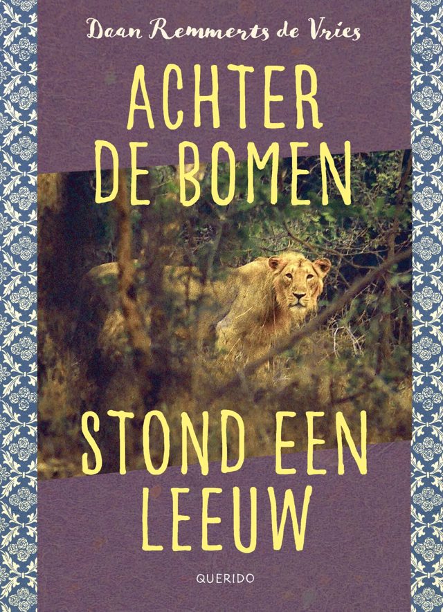 Omslag van Achter de bomen stond een leeuw