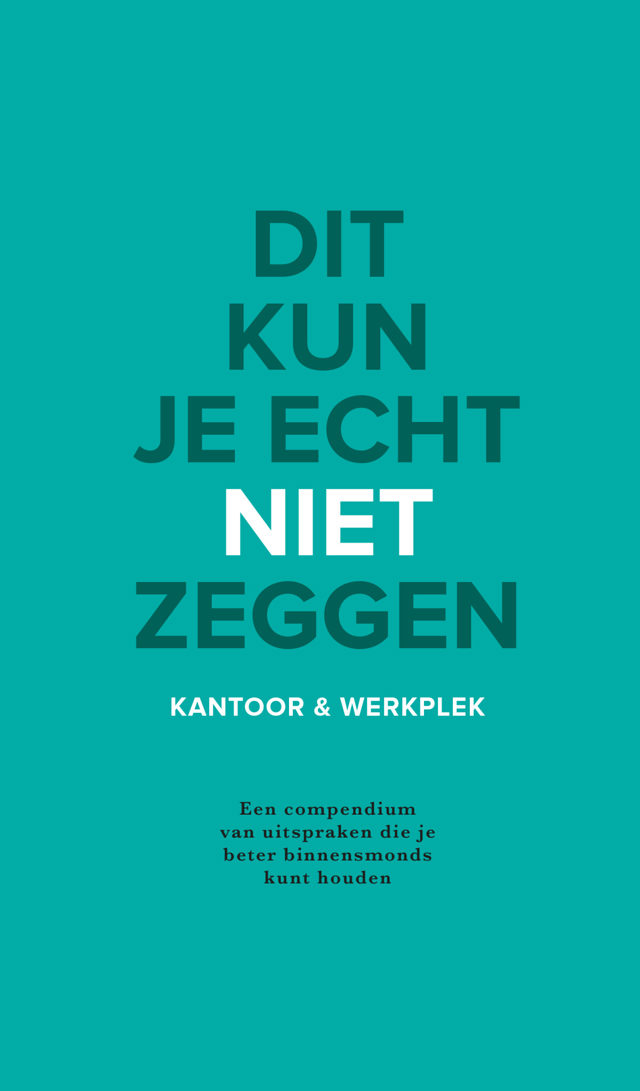 Omslag van Dit kun je echt niet zeggen