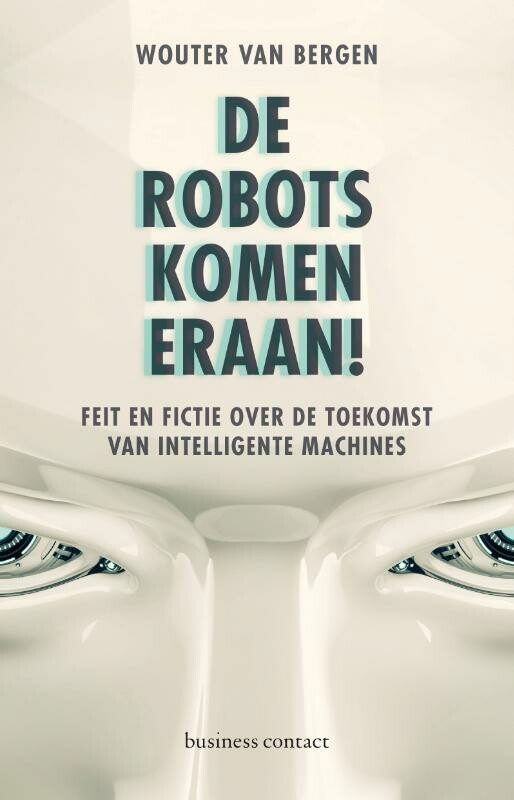 Omslag van De robots komen eraan!