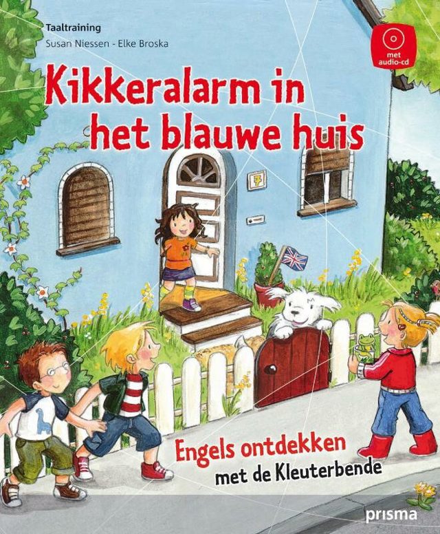 Omslag van Engels ontdekken met de kleuterbende - Kikkeralarm in het blauwe huis