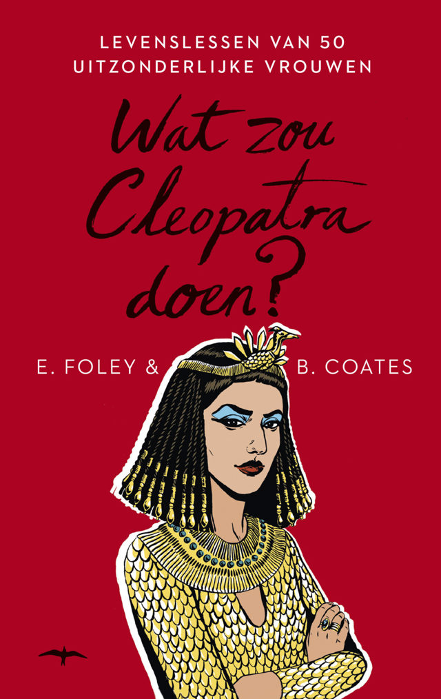 Omslag van Wat zou Cleopatra doen?