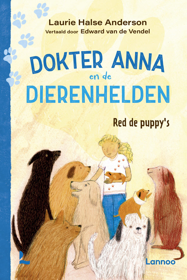Omslag van Dokter Anna en de dierenhelden 1 - Red de puppy's - Dokter Anna en de dierenhelden