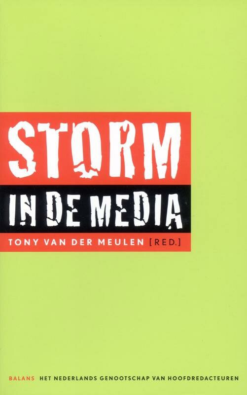 Omslag van Storm in de media