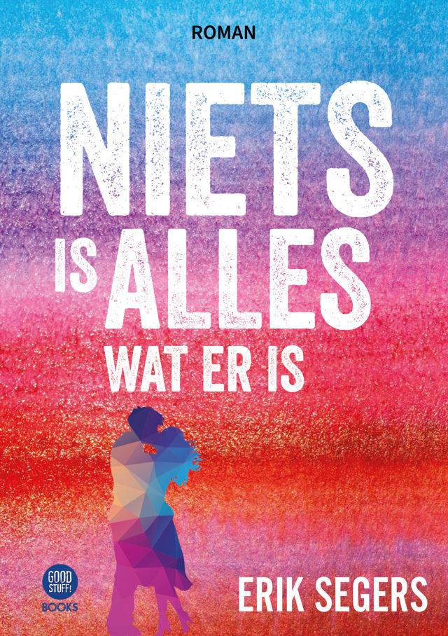 Omslag van Niets is alles wat er is